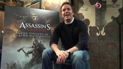 Assassin's Creed 3 Dlc The Tyranny of King Washington Interview