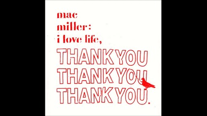 Mac Miller - All That Ft Bun B