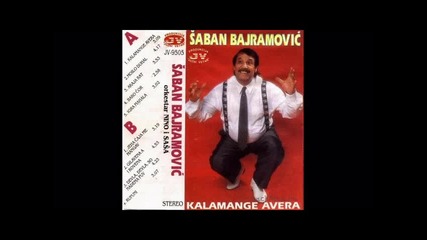 Saban Bajramovic - Lidi, Lidi, Lidi [1981]