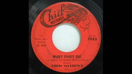 Tobin Mathews & Co. - Ruby Duby Du - 1960