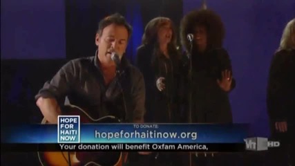Hope for Haiti Now - A Global Benefit for Earthquake Relief. Bruce Springsteen - We Shall Overcome 