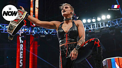 Les Résultats de WrestleMania 37 Nuit 2 – WWE Now en Français