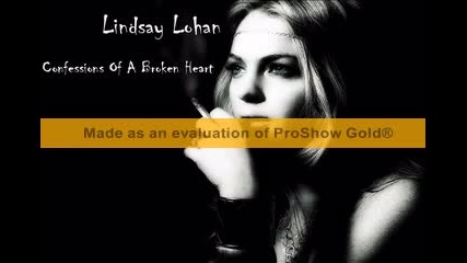 Lindsay Lohan - Confessions Of A Broken Heart