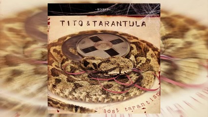 Tito & Tarantula - Jokes on Me