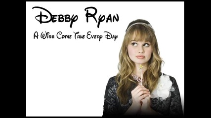 Debby Ryan - A Wish Come True Every Day clqta 