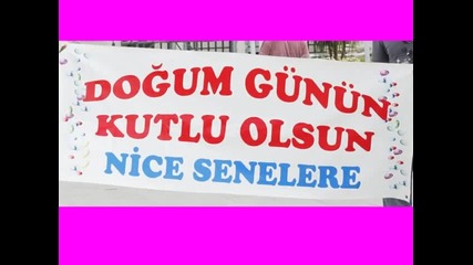 dogum gunun kutlu olsun
