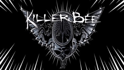 Killer Bee - If we die tomorrow