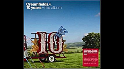 Mos pres Creamfields 10 Years The Album Cd2