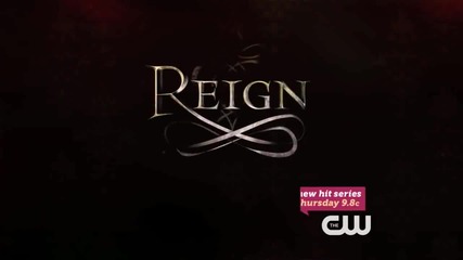 Reign Season 1 Episode 3 - Kisses ( Разширено Промо )