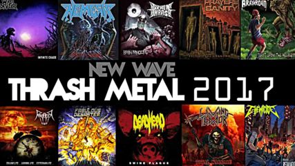 New Wave Thrash Metal 2017 Vol 3