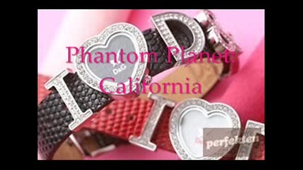 Phantom Planet - California