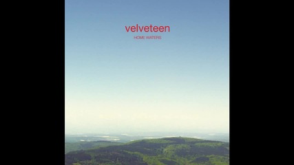 Velveteen - Drink Up Girls 