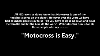За хората, които казват,чe Мотокроса e лесен!