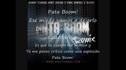 Pata Boom (remix) Daddy Yankee Ft. Jory, Jowell y Randy, Alexis Y Fido