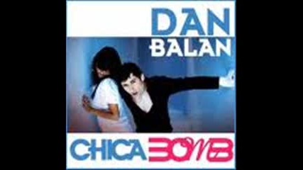 Dan Balan - Chica bomb 