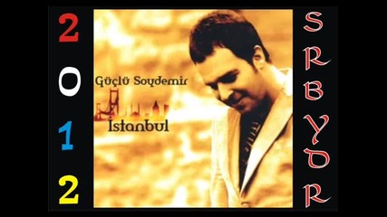Guclu Soydemir - 2012 Allah Bir Sevgim Bir (yeni Album ) By zehra