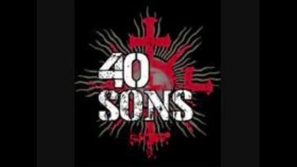 40 Sons - Weight of the World