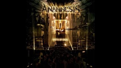 Anamnesis - Time to Rebuild 