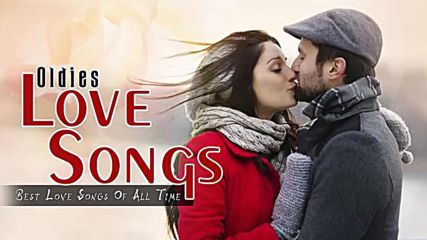 Best Love Songs 60's 70's 80's Playlist - Most Romantic Love Songs - Beautiful Love Songs Ever