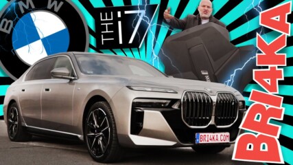 НАЙ - НОВАТА 7-ЦА | BMW i7 G70 | Review | Bri4ka
