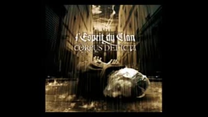 L`esprit Du Clan - Chapitre 3 Corpus Delicti [ Full Album 2007 ]