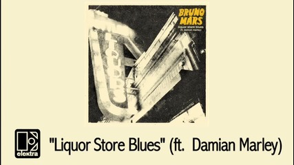 Bruno Mars ft. Damian Marley Audio - Liquor Store Blues 