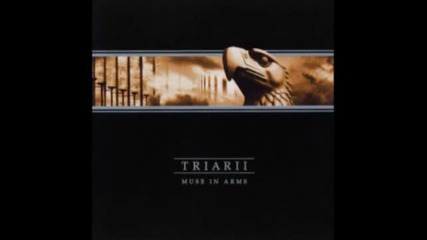 Triarii - Muse in Arms