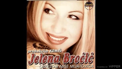 Jelena Brocic - Dala sam ti ljubav - (Audio 1999)