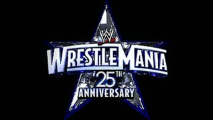 Wwe - Wrestlemania 25 - (официална Песен)