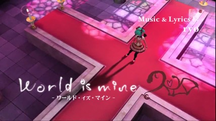 Hatsune Miku - World is Mine