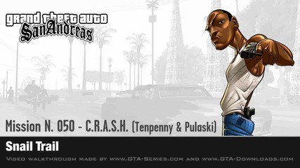 Gta San Andreas - Mission #50 - Snail Trail (hd)