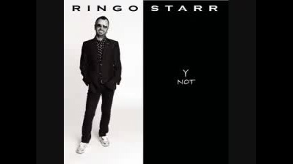 Ringo Starr - Y Not