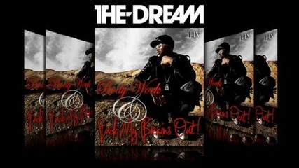 The Dream - Lifetime