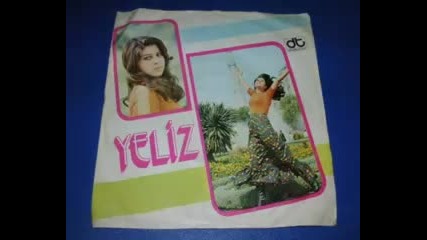 Yeliz - Bu Ne Dunya