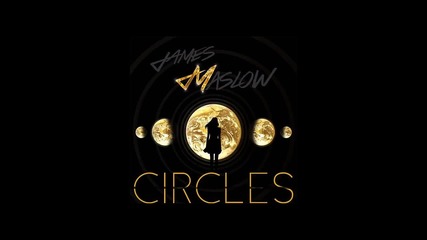 James Maslow - Circles