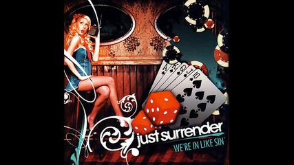 Just Surrender - Forgotten Not Forgiven