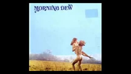 Morning Dew - Morning Dew [full Album 1967]