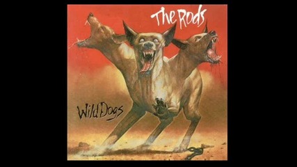 The Rods - End Of The Line