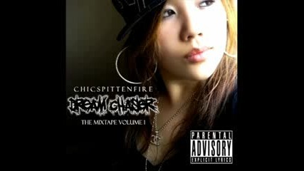Chicspittenfire ft. Logo - Dream Chaser 