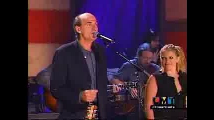 James Taylor &amp; Dixie Chicks