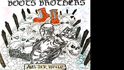 Boots Brothers - Trink Mit Mir
