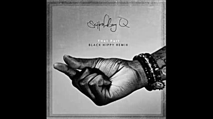 *2016* Black Hippy - That Part ( Remix )