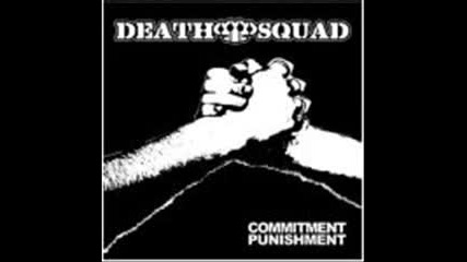 Death Squad - За всички наши братя