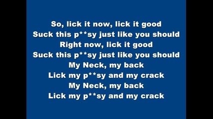 Khia - lmy Neck, My Back Текст