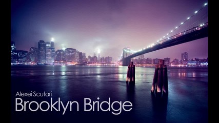 Alexei Scutari - Brooklyn Bridge
