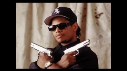 Eazy - E - Boyz - N - The Hood