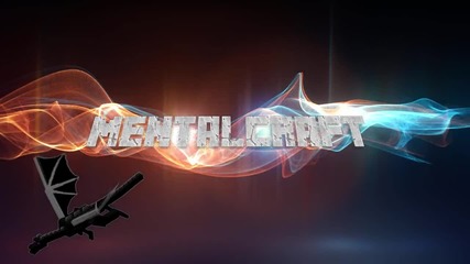 [кандидатурите са отворени] Mental Craft Intro Minecraft Private Server