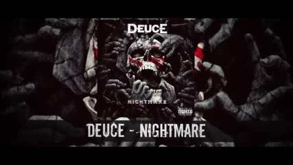 Deuce - Nightmare