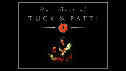 Tuck & Patti - The Best Of - Love Is The Key