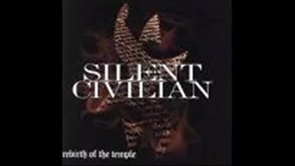 Silent Civilian - The Song Remains Un - named {[full version]}
